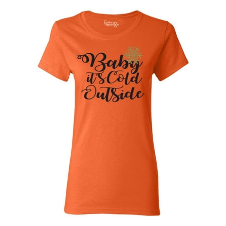 Baby It's Cold Womens T-Shirt Top (Best Clothes For Working Outside In Winter)