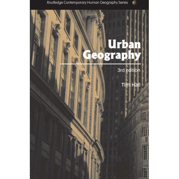 Pre-Owned Urban Geography (Paperback) 0415344468 9780415344463