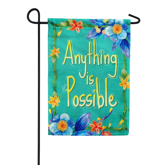 America Forever Think Positive, Anything is Possible Garden Flag 12.5 x 18 inch Floral Inspirational Motivational Quote Positive Vibes Spring Summer Double Sided Outdoor Yard Decorative Flag