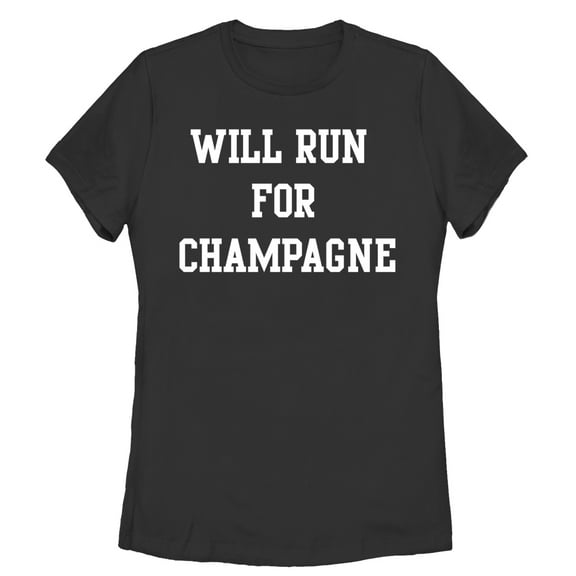 Women's CHIN UP Will Run For Champagne Graphic Tee Black Medium