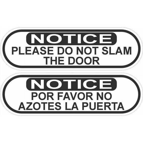 StickerTalk Do Not Slam Door / No Azotes La Puerta Stickers, 5 inches x 1.5 inches