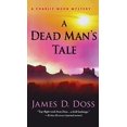 thumbnail image 1 of Pre-Owned A Dead Man's Tale: A Charlie Moon Mystery (Paperback) 1250254272 9781250254276, 1 of 1