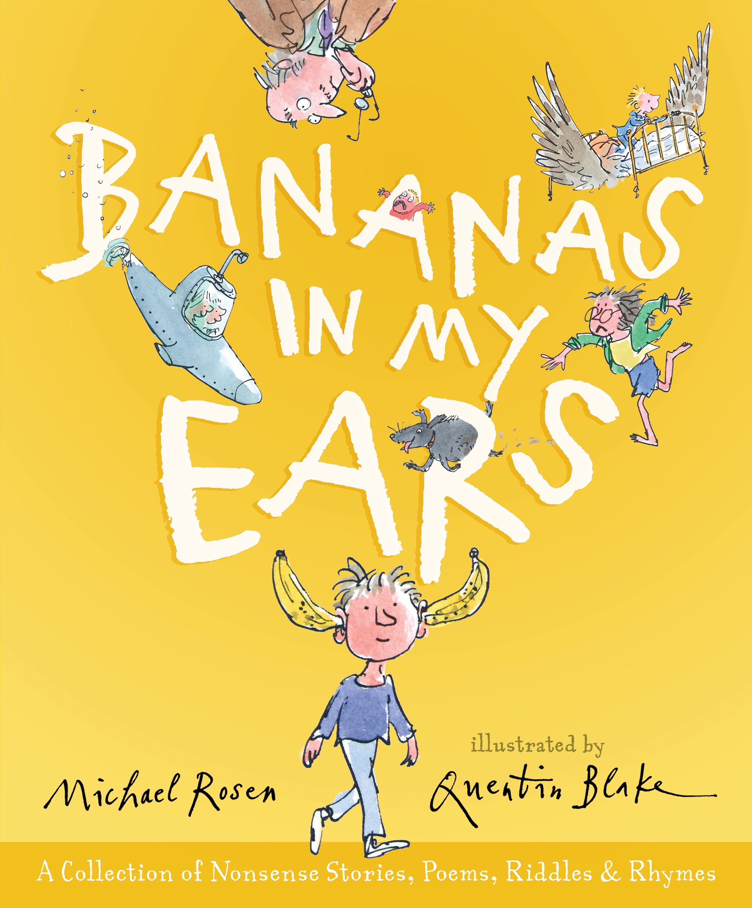 Bananas in My Ears A Collection of Nonsense Stories, Poems, Riddles