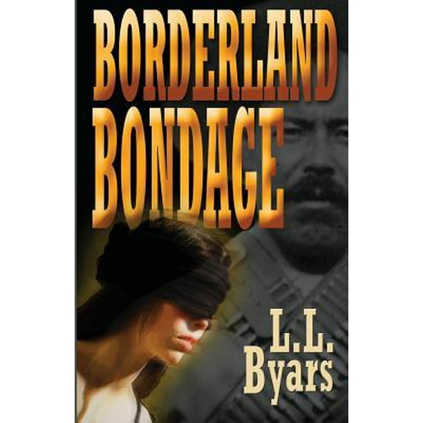 Borderland Bondage Paperback