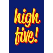 High Five!: Employee Appreciation Gift for Your Employees, Coworkers, or Boss (Paperback)