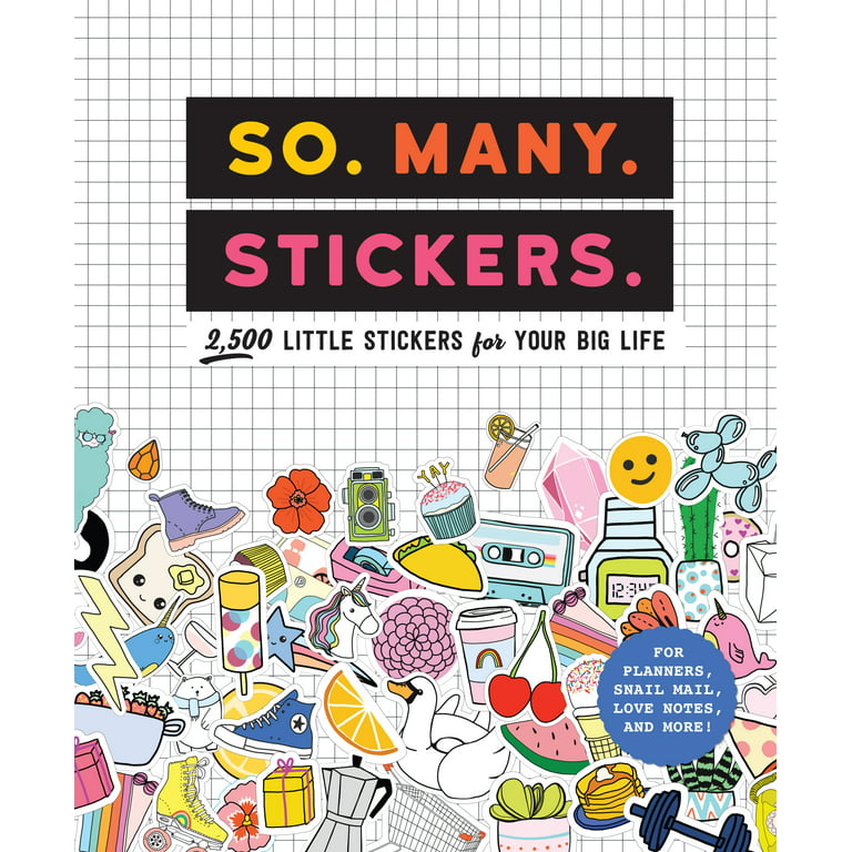 Pipsticks+Workman: So. Many. Stickers. : 2,500 Little Stickers for Your Big  Life (Paperback) 