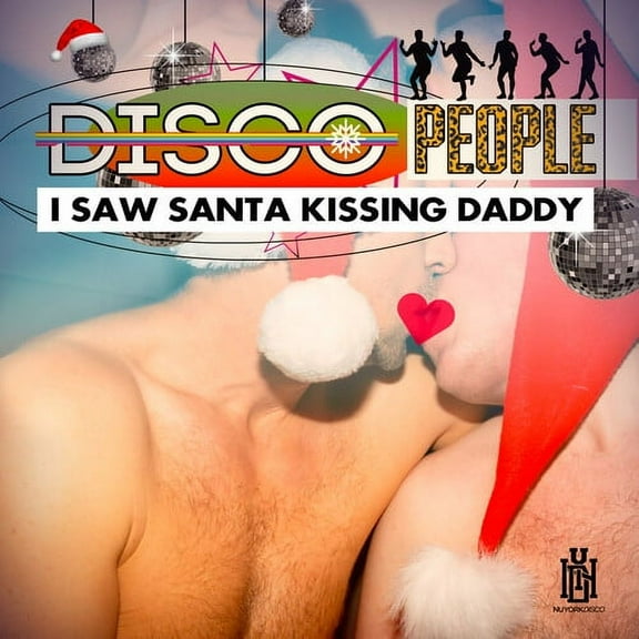 Disco People - I Saw Santa Kissing Daddy - Music & Performance - CD