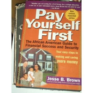 Pre-Owned Pay Yourself First: The African American Guide to Financial Success and Security, 9780739423882, 0739423886, Hardcover,