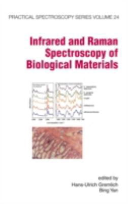 Pre-Owned Infrared and Raman Spectroscopy of Biological Materials ...