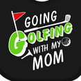 thumbnail image 4 of Inktastic Going Golfing with My Mom Kids Golf Boys or Girls Baby Bib, 4 of 4