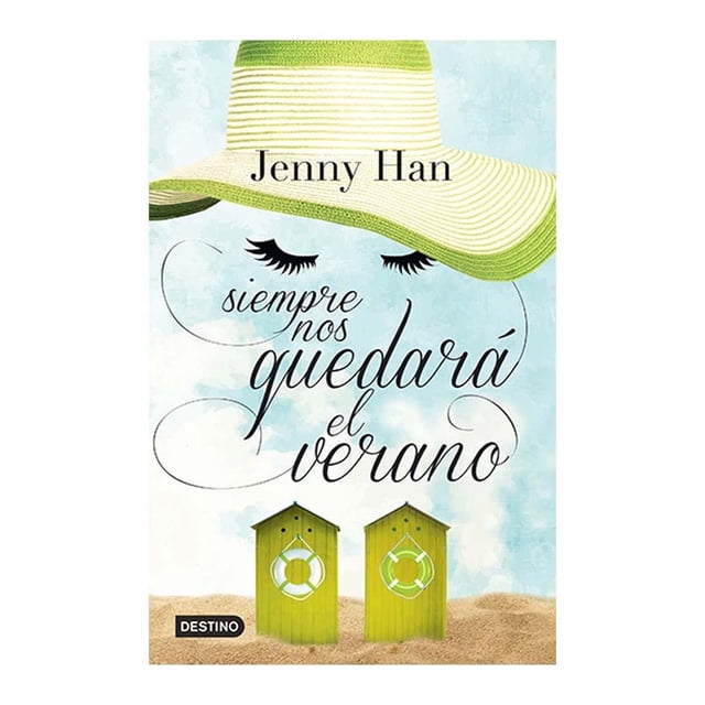 Siempre Nos Quedará el Verano Ediciones Destino Jenny Hann