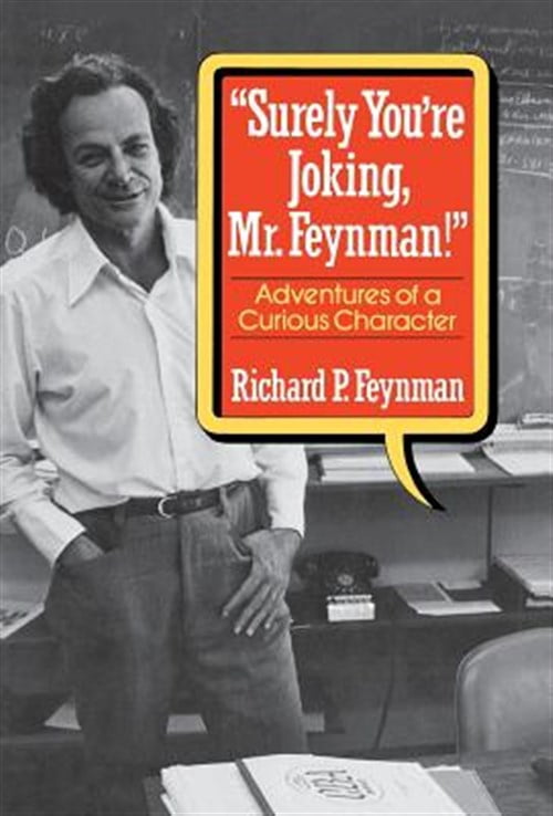 Pre-Owned "Surely You're Joking, Mr. Feynman!": Adventures of a Curious Character Hardcover