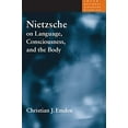 thumbnail image 1 of Nietzsche on Language, Consciousness, and the Body (International Nietzsche Studies), 1 of 1