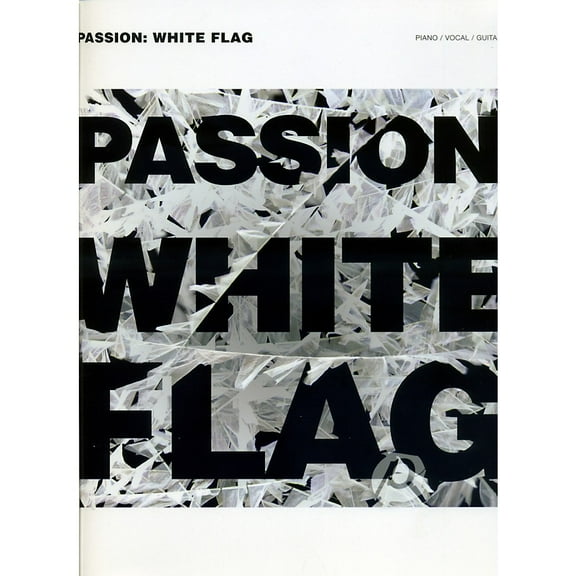 Passion - White Flag