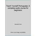 thumbnail image 1 of Pre-Owned Teach Yourself Portuguese; A complete audio course for beginners (Paperback) 0844238198 9780844238197, 1 of 1