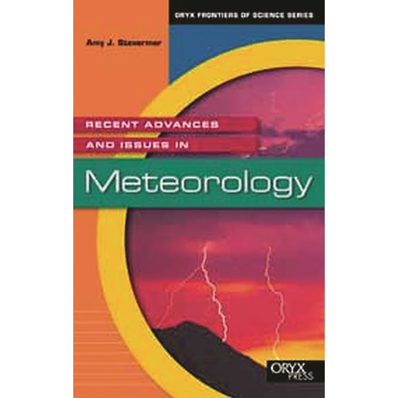 Frontiers of Science Recent Advances and Issues in Meteorology, (Hardcover)