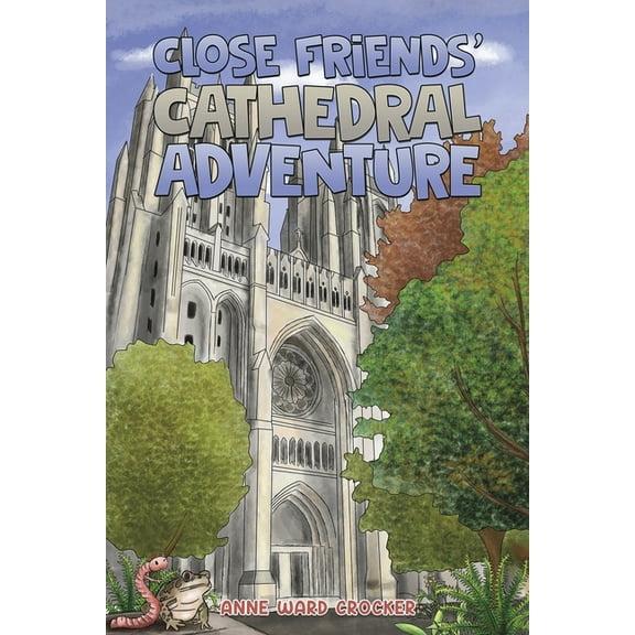 Close Friends' Cathedral Adventure, (Paperback)
