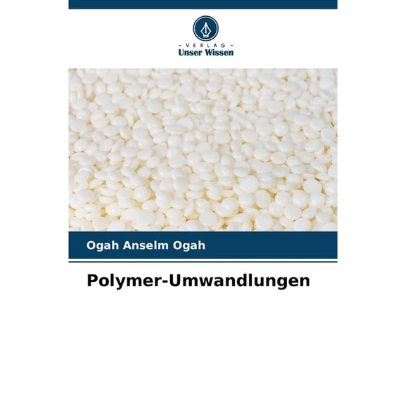 Polymer-Umwandlungen, (Paperback)