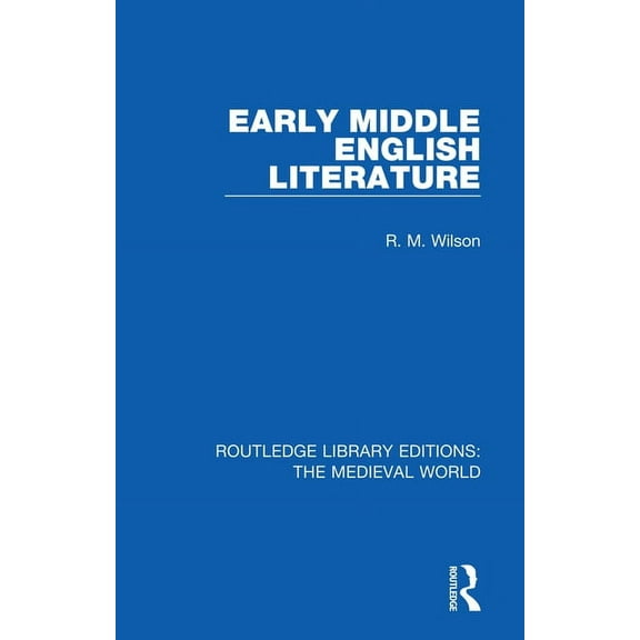 Routledge Library Editions: The Medieval Early Middle English Literature, (Paperback)