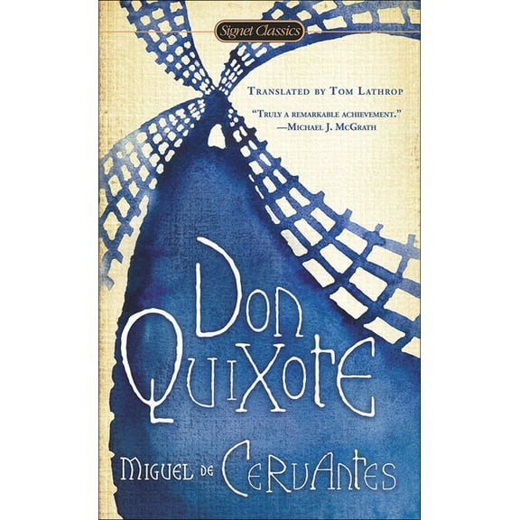 Signet Classics Don Quixote, (Hardcover)