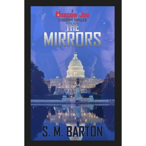 The Mirrors, (Paperback)