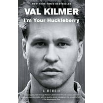 I'm Your Huckleberry: A Memoir, (Paperback)