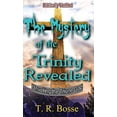 thumbnail image 1 of The Mystery of the Trinity Revealed, 1 of 5