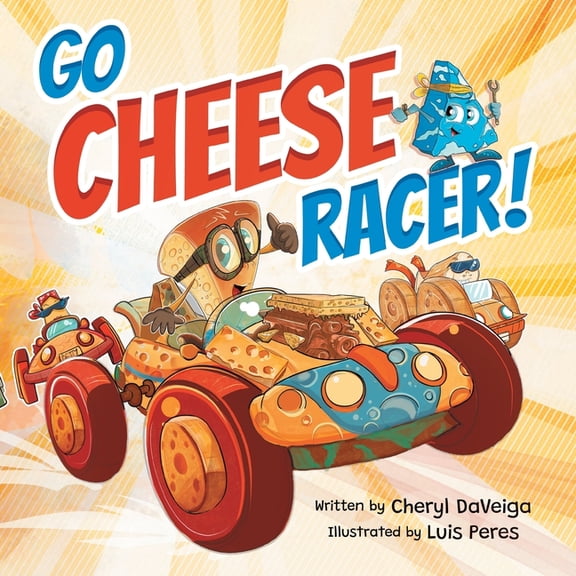 Biff Bam Booza Go Cheese Racer: A Humorous Race Car Adventure for Boys and Girls Ages 4-8, Book 6, (Paperback)