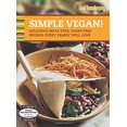 thumbnail image 1 of Pre-Owned Good Housekeeping Simple Vegan!: Delicious Meat-Free, Dairy-Free Recipes Every Family Will Love (Hardcover-spiral) 1588168689 9781588168689, 1 of 1