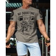thumbnail image 3 of Gymish No Squatting Workout T-Shirt – Funny Gym Shirt for Men, Lifting Tee, Men’s Athletic Gym Wear, 3 of 6