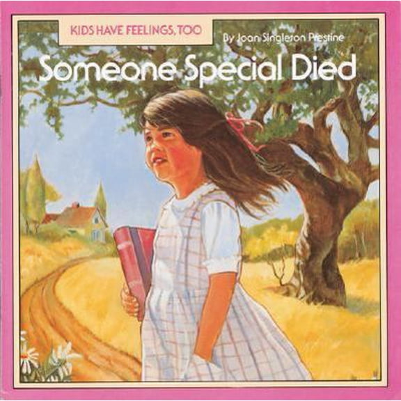 Pre-Owned Someone Special Died (Kids Have Feelings, Too Series) Paperback