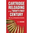 thumbnail image 2 of Cartridge Reloading in the Twenty-First Century : Tools, Tips, and Comprehensive Information (Paperback), 2 of 2