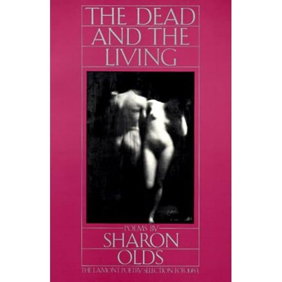 Pre-Owned: The Dead and the Living: Poems (Paperback, 9780394715636, 0394715632)