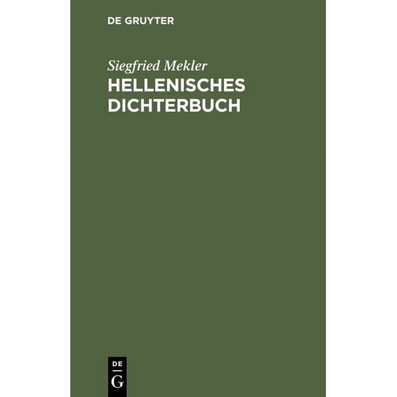 Hellenisches Dichterbuch (Hardcover)