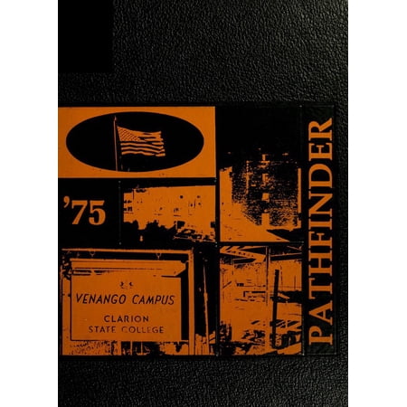 (Custom Reprint) Yearbook: 1975 Clarion University Venango Campus - Pathfinder Yearbook (Oil City, PA)