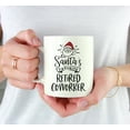 thumbnail image 3 of Koyal Wholesale Santa Claus Ceramic Coffee Mug, Santa's Favorite Retired Coworker, 3 of 5