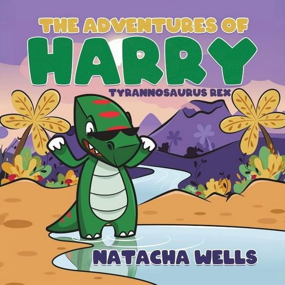 The Adventures of Harry: Tyrannosaurus Rex, (Paperback)