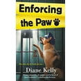 thumbnail image 2 of Pre-Owned Enforcing the Paw (Mass Market Paperback) 1250094860 9781250094865, 2 of 2