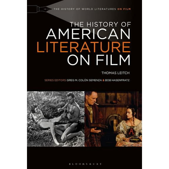 History of World Literatures on Film The History of American Literature on Film, (Hardcover)