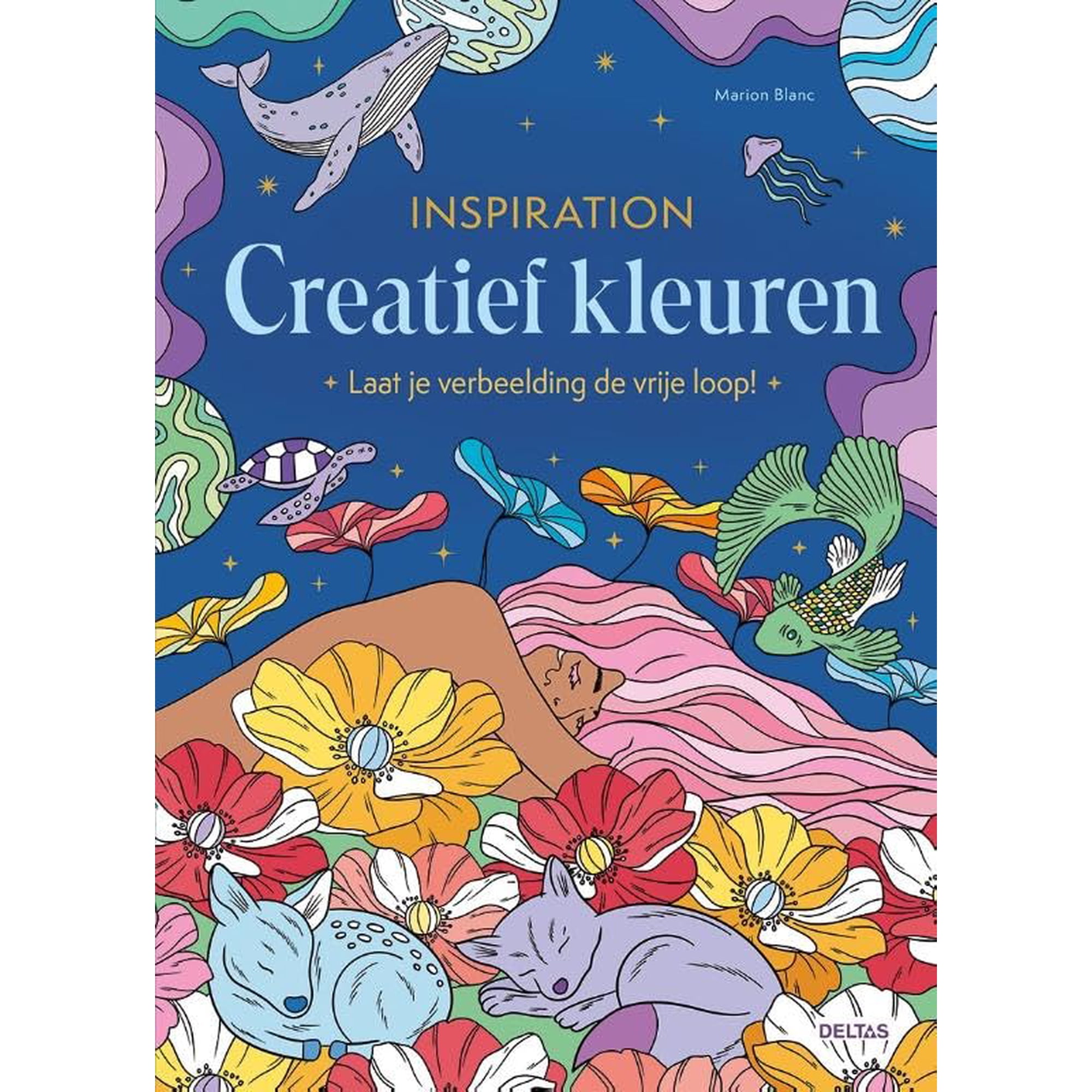 Marion Blanc Inspiration - Creatief kleuren: Laat je verbeelding de vrije loop! (Paperback)
