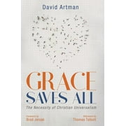 Grace Saves All (Paperback)