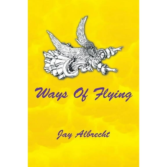 Ways of Flying