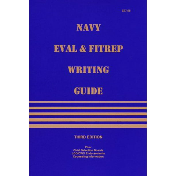 Navy EVAL and FITREP Writing Guide