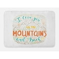 thumbnail image 1 of Saying Bath Mat, I Love You to the Mountains and Back Words Valentines Day Theme Exploration Outdoors, Plush Bathroom Decor Mat with Non Slip Backing, 29.5" X 17.5", Multicolor, by Ambesonne, 1 of 2