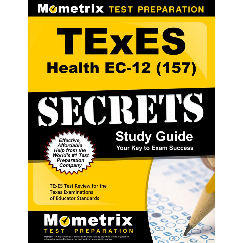 TExES Health Ec12 (157) Secrets Study Guide TExES Test Review for
