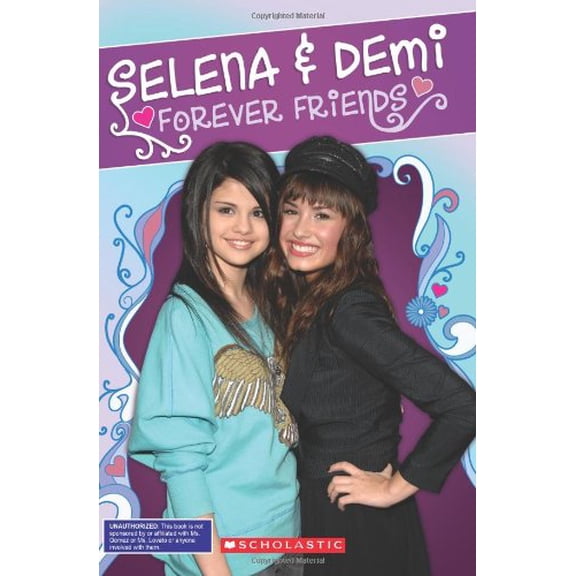 Pre-Owned Backstage Pass (Paperback): Selena & Demi : Forever Friends (Paperback)