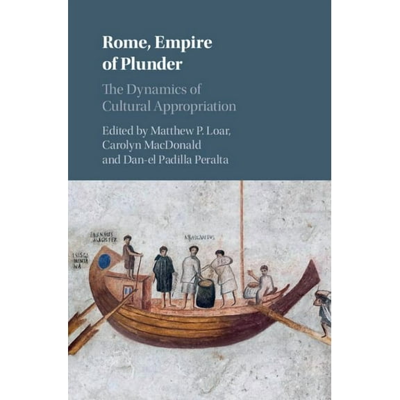 Rome, Empire of Plunder, (Hardcover)