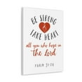 thumbnail image 2 of Scripture Walls Psalm 31:24 Be Strong And Take Heart Christian Wall Art Bible Verse Print Ready To Hang Unframed, 2 of 17