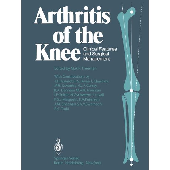 Arthritis of the Knee: Clinical Features and Surgical Management, (Paperback)