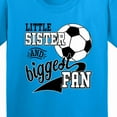 thumbnail image 4 of Inktastic Little Sister and Biggest Fan Soccer Player Youth T-Shirt, 4 of 5